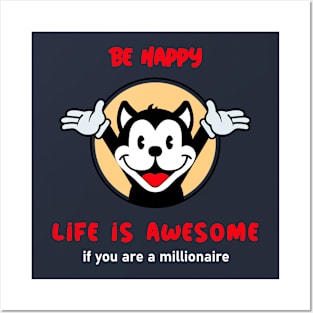 Be Happy Life is Awesome Posters and Art